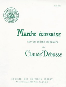 Marche Ecossaise by Debussy Claude for