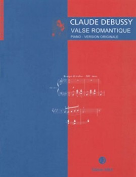 Valse Romantique by Debussy Claude for