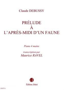 Prelude À L'Après-Midi D'Un Faune by Debussy Claude - Ravel Maurice - for 2 Piano 4 Hands