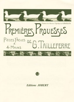 Premieres Prouesses by Tailleferre Germaine for