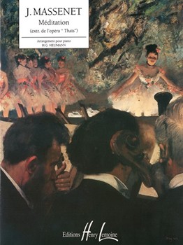 Meditation De Thaïs by Massenet Jules - Heumann Hans-Gunter - for