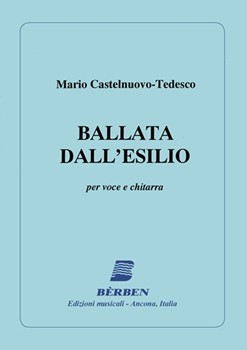 Ballata Dall'Esilio by Castelnuovo-Tedesco Mario for