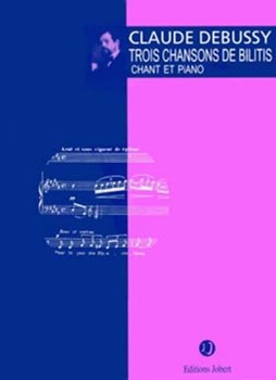 3 Chansons De Bilitis by Debussy Claude Louys Pierre for