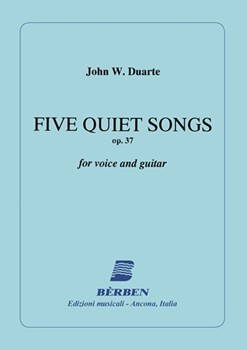 5 Quiet Songs by Duarte John W for