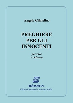 Preghiere Per Gli Innocenti by - Gilardino Angelo - for