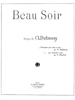 Beau Soir by Debussy Claude for