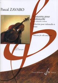 Concerto Pour Violoncelle Pour Violocelle Et Orchestre Reduction Pour Violocelle Et Piano by Zavaro Pascal for