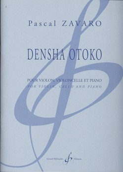 Densha Otoko Pour Violon Violoncelle Et Piano by Zavaro Pascal for