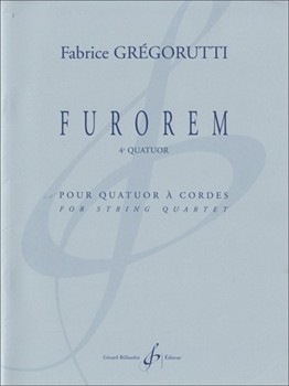 Furorem for string quartet by Gregorutti Fabrice for