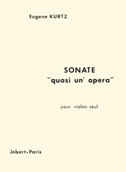 Sonate Quasi Un Opera by Kurtz Eugene for