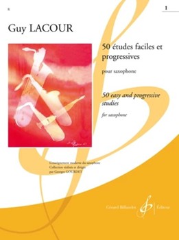 50 Etudes Faciles Et Progressives by Lacour Guy for Saxophone Method (Book 1)