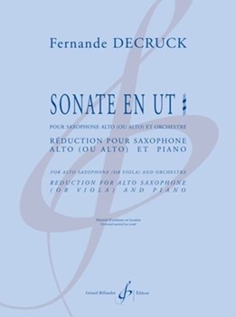 Sonate En Ut Diese by Decruck Fernande for Alto Saxophone and Piano