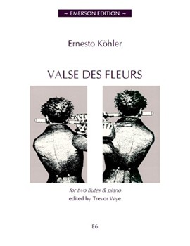 Valse Des Fleurs by Kohler Ernesto for