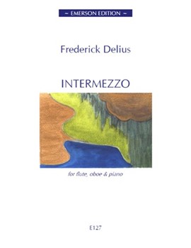 Intermezzo From Fennimore & Gerda by Delius Frederick - Fenby Eric - for