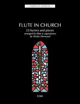 Flute In Church 25 Hymns and Pieces by Various - Denwood Shirley - for