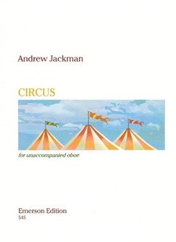 Circus For Unaccompanied Oboe by Jackman Andrew for
