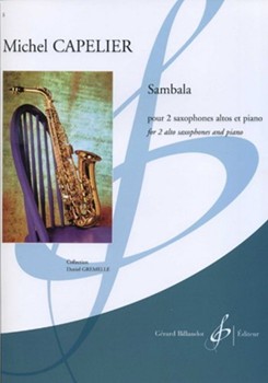 Sambala Pour 2 Saxophones Altos Et Piano by Capelier Michel for