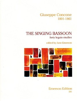 The Singing Bassoon 40 Legato Studies Op.17 by Concone Giuseppe - Emerson June - for