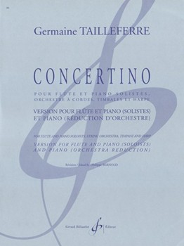 Concertino Version pour Flute et Piano (Solistes) et Piano (Reduction d'Orchestre) by Tailleferre Germaine for
