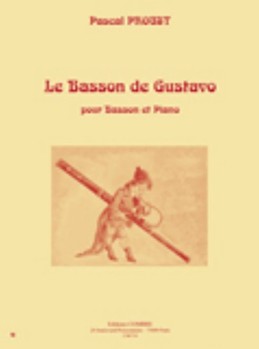 Le Basson De Gustavo Pour Basson Et Piano by Proust Pascal for