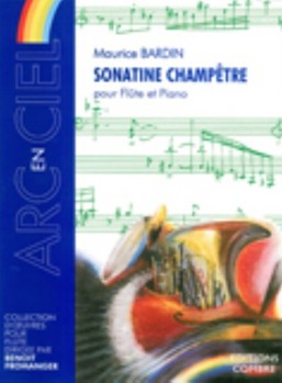 Sonatine Champetre Pour Flute Et Piano by Bardin Maurice for