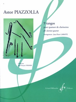 9 Tangos by Piazzolla Astor - Labaste Jean-pierre - for Clarinet Quartet
