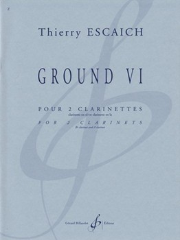 Ground VI For 2 Clarinets by Thierry Escaich for