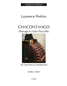 Chacontango Homage to Astor Piazzolla by Perkins Laurence for