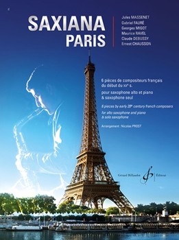 Saxiana Paris 6 pieces by early 20th century French composers