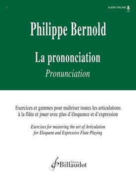 La prononciation Exercises for mastering the art of articulation for eloquent and expressive flute playing