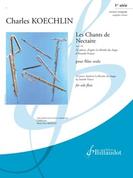 Les Chants de Nectaire Vol. 1 Op. 198 32 pieces d'apres "La Revolte des Anges" d'Anatole France