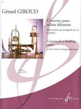 Concerto Pour Soliste Debutant by Giroud Gerard for Trumpet and Piano