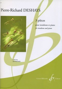 3 Pieces Pour Trombone Et Piano by Deshays Pierre-Richard for