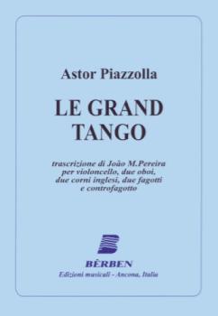 Le Grand Tango For Violoncello And Double Reed Ensemble