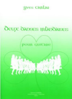 Deux Danses Irlandaises by Carlin Yves for