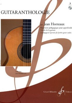 Guitaranthologie Vol.3 Repertoire Pedagogique Pour Approfondir L'Etude De La Guitare by Robinson Thomas - Horreaux Jean - for