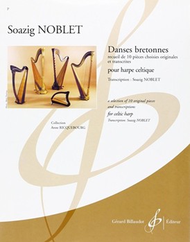 Danses Bretonnes Pour Harpe Celtique by Anonymous - Soazig Noblet - for