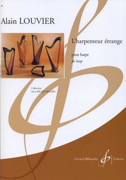 L'Harpenteur Etrange Pour Harpe by Louvier Alain for
