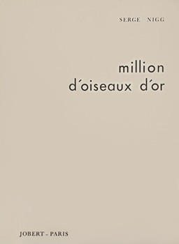 Million D'Oiseaux D'Or by Nigg Serge for