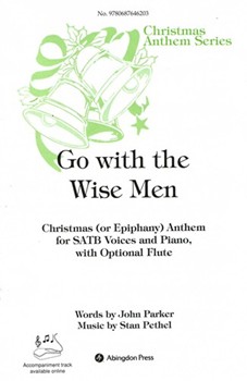 Go With The Wise Men by Pethel Stan for SATB