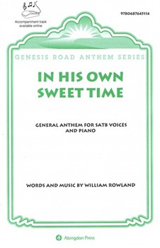 In His Own Sweet Time by Rowland William for