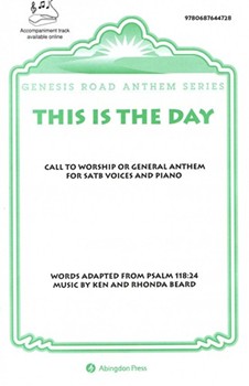 This Is The Day by Beard Rhonda for SATB