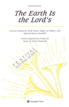 THE EARTH IS THE LORD'S by Glenn Wonacott The Bible for