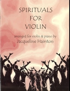 Spirituals For Violin by - Hairston Jacqueline - for Violin and Piano