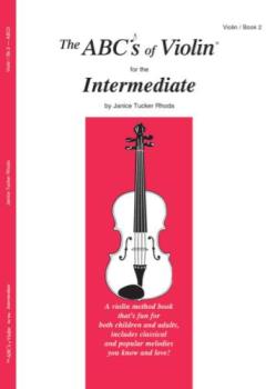 The ABC's of  Violin Book 2 for the Intermediate