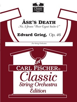 Death Of Ase (from Peer Gynte Suite #1, Opus 46 #2)