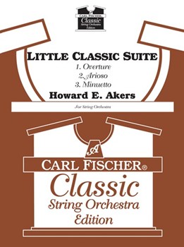 Little Classic Suite by Akers Howard E for String Orchestra