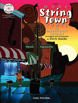 Carl Fischer Gazda Doris Gazda  More String Town Tunes - Cello