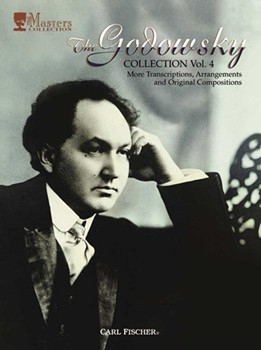 Godowsky Collection Volume 4 by Various - Godowski - for Piano