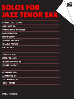 Solos For Jazz Tenor Sax by Isacoff - Coleman Hawkins Joh - Ned Washington Robe for Tenor Sax So